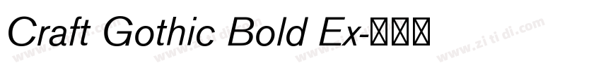 Craft Gothic Bold Ex字体转换 Craft Gothic Bold Ex字体转换